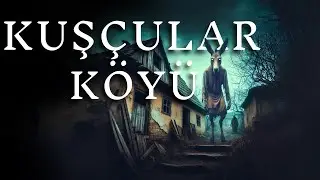 İzmirli Gençlerin Cinli Kuşçular Köyü'nde Yaşadığı Korkunç Olaylar | Korku Hikayeleri Cinli Köy