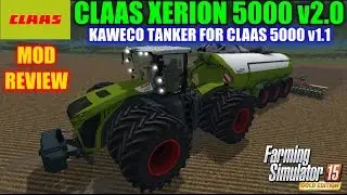 Farming Simulator 15 - Claas Xerion 5000 v2.0 & Kaweco Tanker For Claas 5000 v1.1 