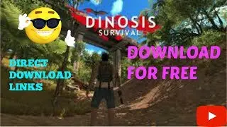 Download and Install Dinosis Survival for free (Working)