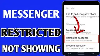 Messenger Restricted Account Not Showing Problem // How To See Restricted Account On Messenger