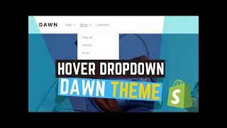 Hoverable Drop Down Menu Shopify - UPDATED [2024]