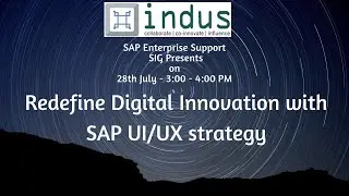 SAP Enterprise Support SIG - Redefine Digital Innovation with SAP UX strategy