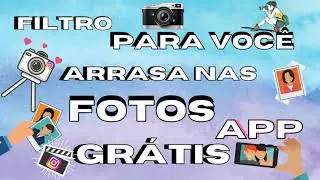 COMO USA  (Filtro para você arrasa nas fotos do instragam com app grátis). 