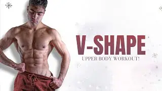 No Gym Upper Body Workout (V-Shape Body)
