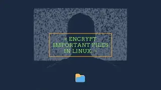 Encrypt any of your important files in any linux terminal | OpenPGP