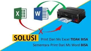 Cara Jitu Mengatasi Tidak bisa Mencetak di Ms Excel Tapi di Ms Word Bisa