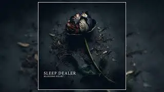Sleep Dealer - Bleeding Heart (2023) (New Single)