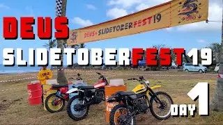 DEUS SLIDETOBER FEST 2019. Day 1