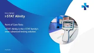 Device Highlight- i-STAT Alinity