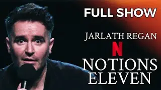 Jarlath Regan (Full) Standup Comedy Special - Notions Eleven - Live At Vicar Street, Dublin