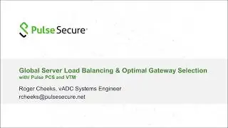 Global Server Load Balancing with Pulse Secure PCS and VTM
