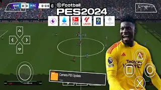 EFOOTBALL PES PPSSPP  2024  UPDATE TRANSFER & REAL FACE | CAMERA PS4 & PS5 | BEST GRAPHICS
