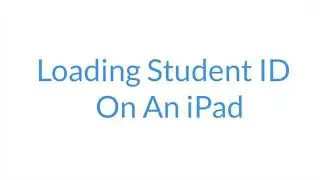 Student ID on iPad