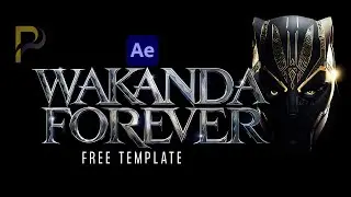 Black Panther: Wakanda Forever Tutorial [FREE After Effects Template]