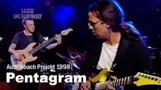Autschbach Projekt 1998 - Pentagram (Groove in Quintuplets)