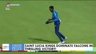 SAINT LUCIA KINGS DOMINATE FALCONS IN THRILLING VICTORY