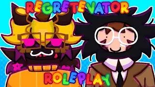 We Roleplayed as REGRETEVATOR Characters!! [PART 1]