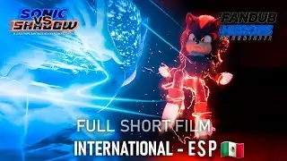 SONIC VS SHADOW - FULL FIGHT (FANDUB ESPAÑOL LATINO) -ft: @Zero-Dubz (+13) (PARTE 1/2)