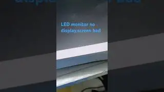 LED monitor no display screen bad#shorts