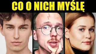 WHAT I THINK OF THEM? (Gonciarz, Lexy, Dubiel, Sukanek, Natsu, Kociołek)