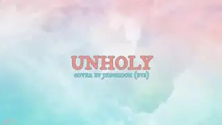 UNHOLY cover (lyrics) - Jeon Jungkook (BTS)