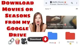 How to download or Watch from my Drive Folder 📂| Movies 🍿| Seasons 🎥| Books 📚| Netflix Free Movies