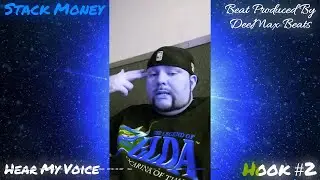Hear My Voice By Stack Money