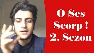 O Ses Scorp (2. Sezon)