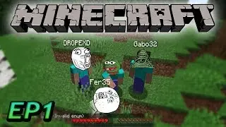 Empieza El DESMADRE!!!!【Minecraft Ep.1】KasanayMerss