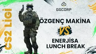 Özgenç Makina vs. Enerjisa Lunch Break | GGCORP CS2 Ligi | 5. Hafta