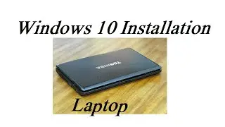 How To Install Windows 10 in Detail 2023 on Toshiba Laptop Boot Menu
