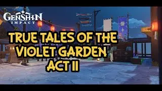 What the Blue Flowers Left Behind (Chinese Voice) l Genshin Impact