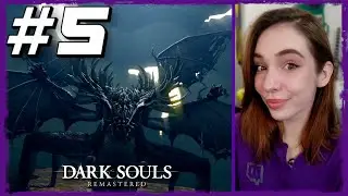 Dark Souls Remastered - First Playthrough - Day 5