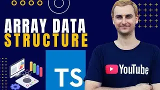 The Array Data Structure (DSA TypeScript)