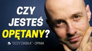 Sprawdź czy DIABEŁ się Tobą interesuje. Moja opinia o filmie 