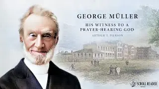 George Müller: His Witness to a Prayer-Hearing God (Audiobook)