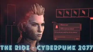 The Ride - Dexter DeShawn - Cyberpunk 2077