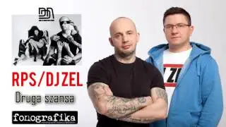 RPS / DJ ZEL Druga szansa