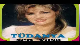 Tüdanya   Sen Yaşa Full Albüm· 1988