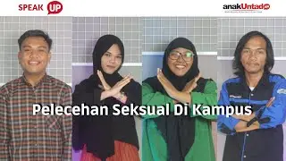 ADA PELECEHAN SEKSUAL DILINGKUNGAN KAMPUS! #speakup