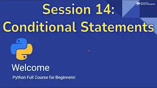 Python for Beginners #14 : Conditional Statements