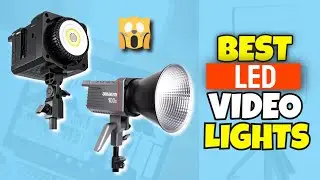 5 Best Led Video Lights In 2023 - For Studio & Youtube