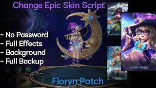 Change Epic Skin Lunar Magic Script | No Password | Floryn Patch | Shogun
