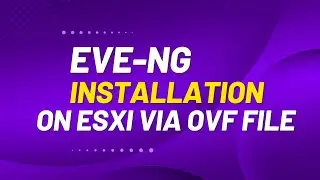 EVE-NG installation via OVF file