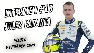 INTERVIEW #15 : JULES CARANTA (Pilote F4 France 2024)