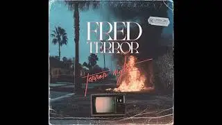 INCOMING : Fred Terror - Dancefloor Full Of Freaks #Intervision