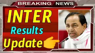 TS INTERMEDIATE EXAMS LATEST NEWS || TS INTERMEDIATE RESULTS UPDATES 