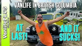 Vanlife Canada - Sometimes Things Suck | Day in the Life