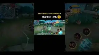 Respect Tank 👏 #mobilelegendsshort #mlbb