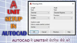 How to Set Units in AutoCAD, AutoCAD me units kaise set karen - Hindi.